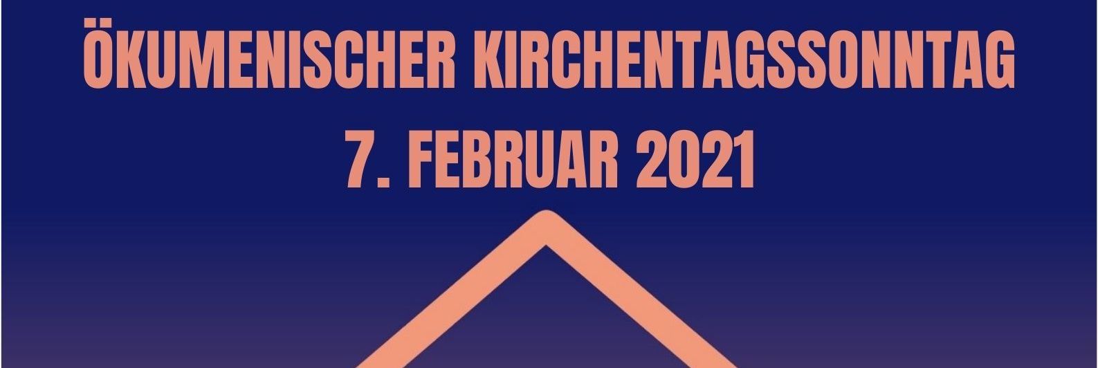 Ökumenischer Kirchentagssonntag am 7. Februar